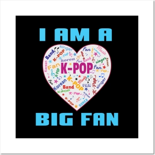 I am a big K-Pop Fan with filled heart Posters and Art